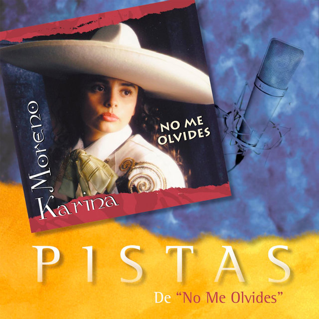 No Me Olvides (Pistas)