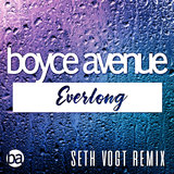 Everlong (Seth Vogt Remix)