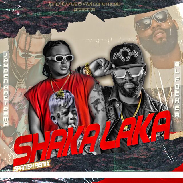 Shaka Laka (feat. El Fother)