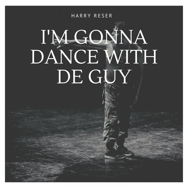 I'm Gonna Dance With De Guy