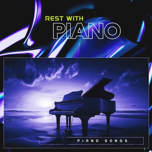 Rest with Piano