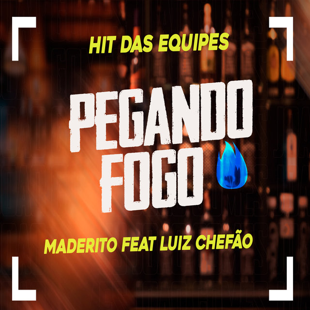 Pegando Fogo 