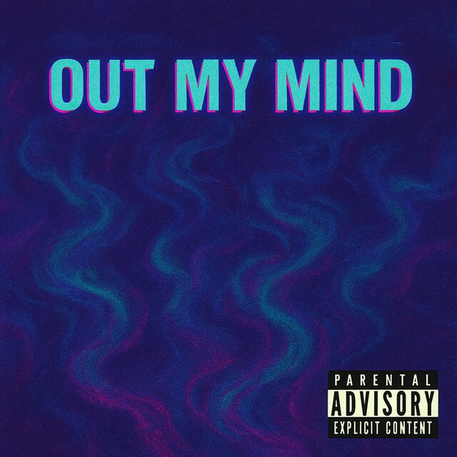 Out My Mind