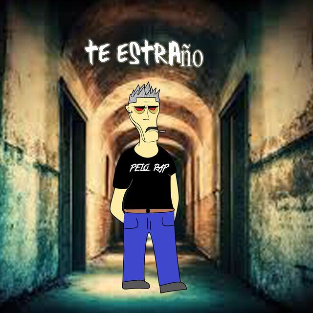 Te Estraño