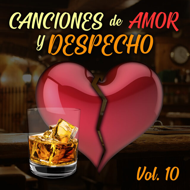 Canciones de Amor y Despecho (Vol. 10)