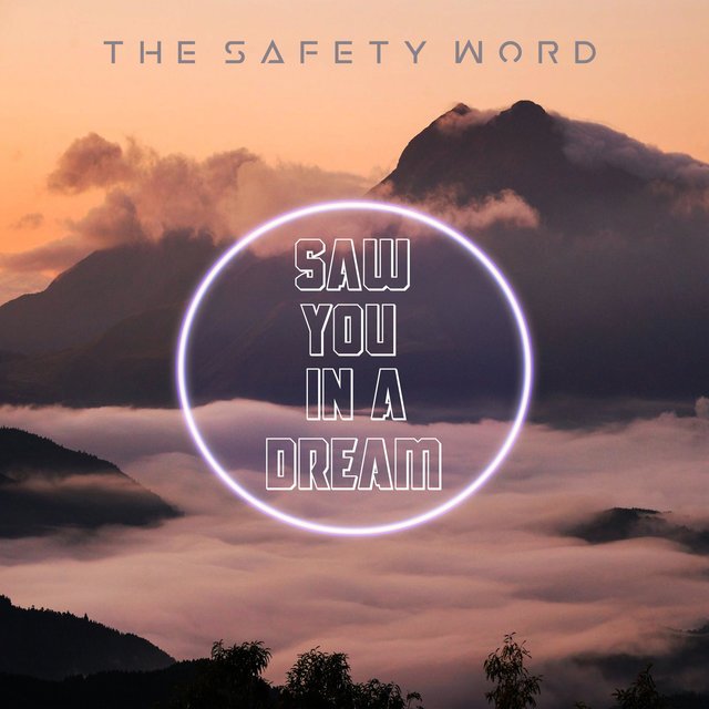 Saw You In A Dream