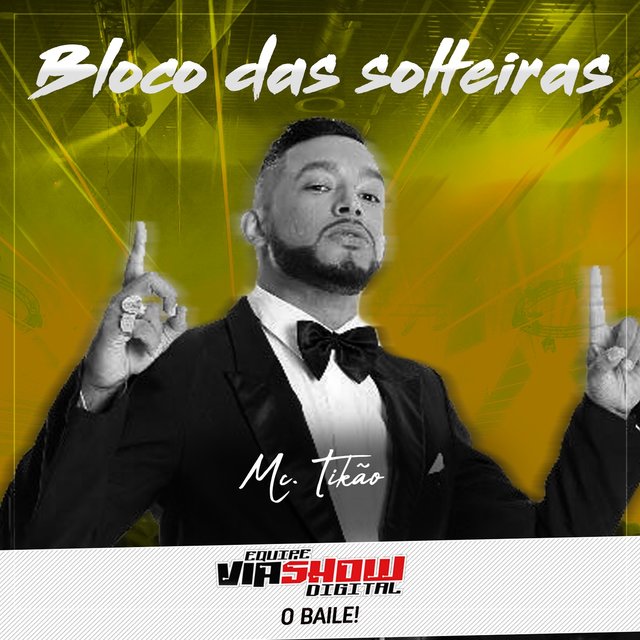 Bloco das Solteiras