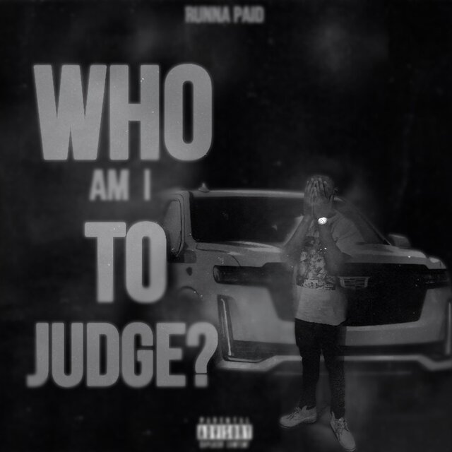 Who Am I To Judge?