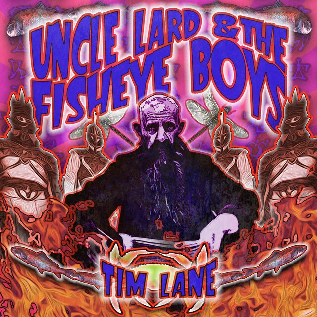 Uncle Lard & the Fisheye Boys