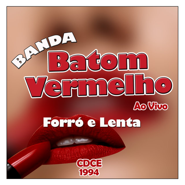 Forró e Lenta - CDCE 1994 (Ao Vivo)