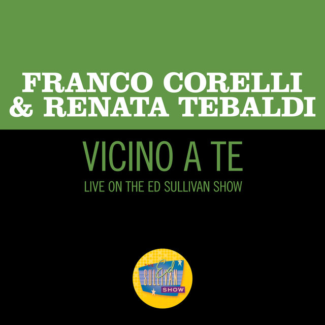 Vicino a te (Live On The Ed Sullivan Show, September 18, 1966)