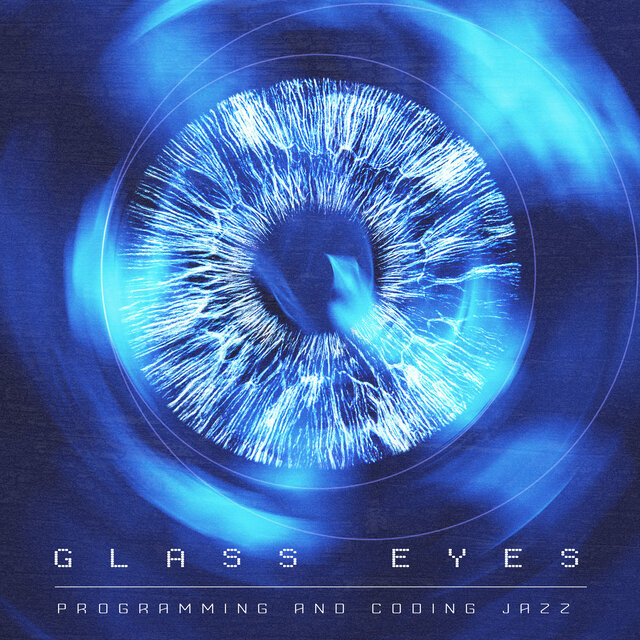 Glass Eyes