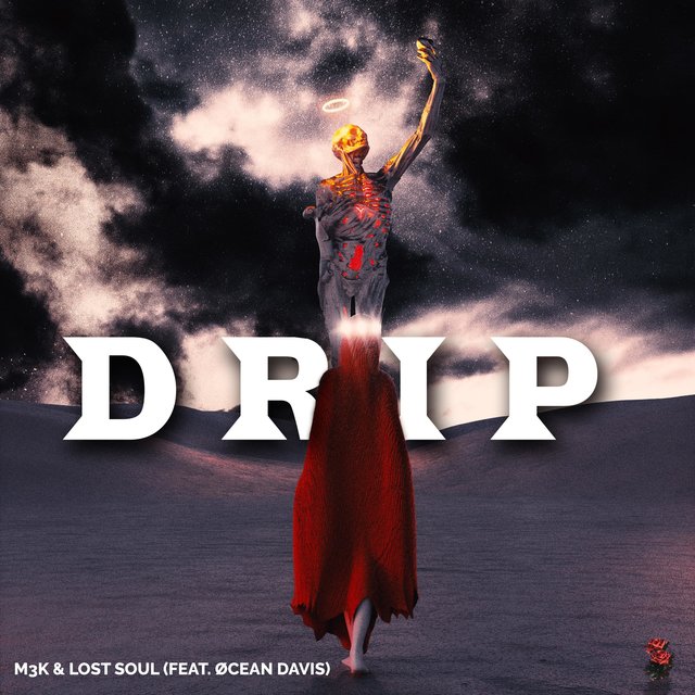 Drip (feat. Øcean Davis)