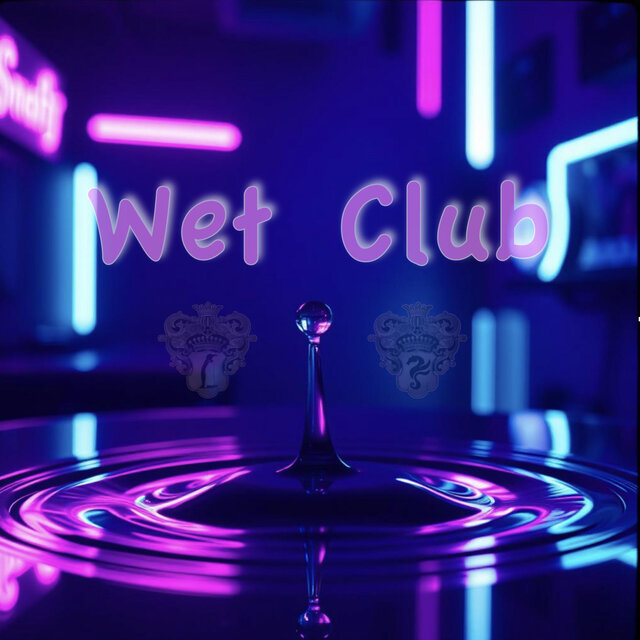 Wet Club