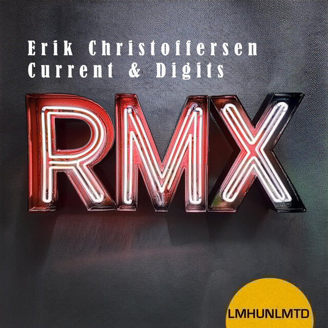 Current & Digits (RMX)