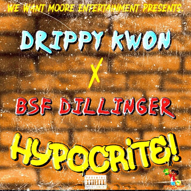 Hypocrite! (feat. BSF Dillinger)