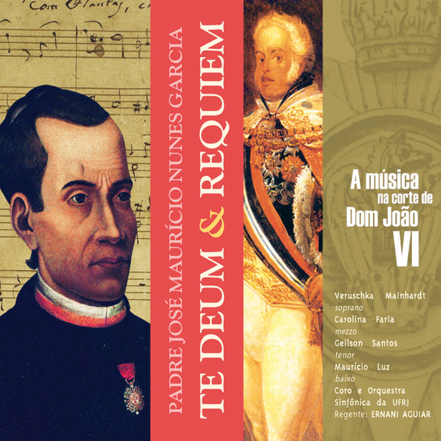 A Música Na Corte de D. João Vi - Te Deum & Requiem