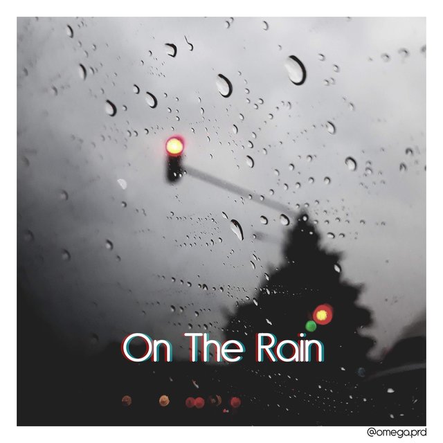 On The Rain