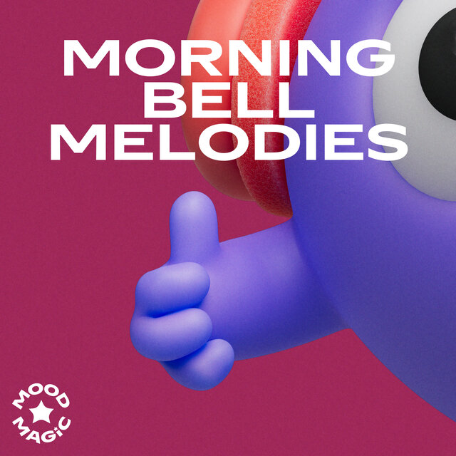 Morning Bell Melodies