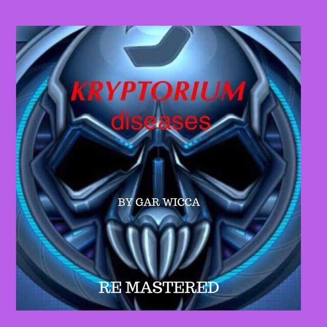 KRYPTORIUM DISEASE