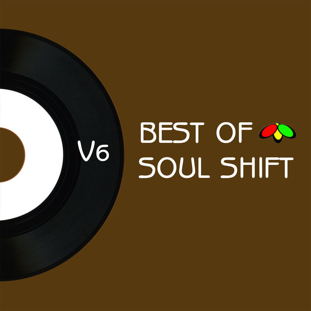 The Best of Soul Shift Music, Vol. 6