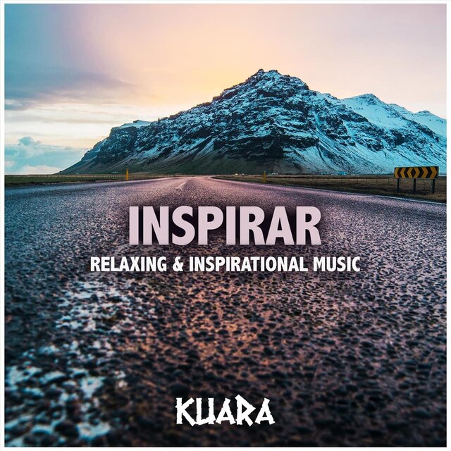Inspirar: Relaxing & Inspirational Music