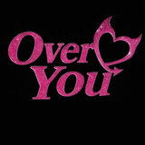 Over you