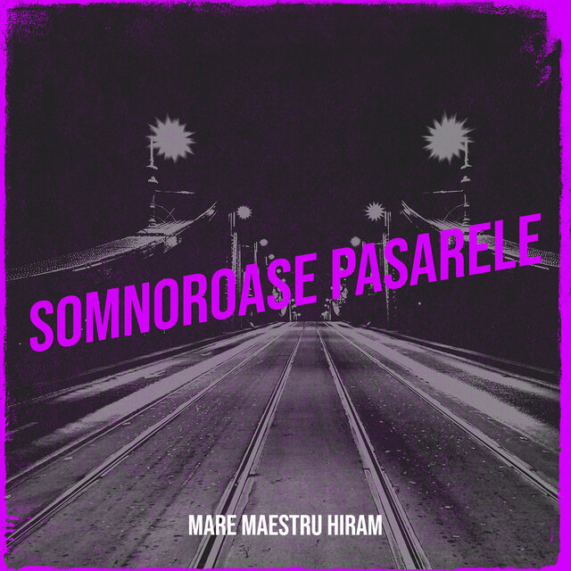 Somnoroase Pasarele