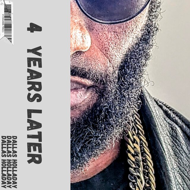 4 Years Later