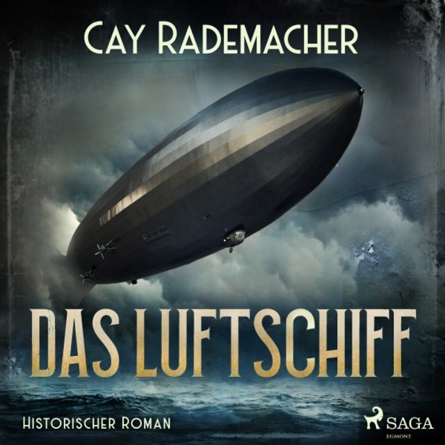 Das Luftschiff (Historischer Roman)