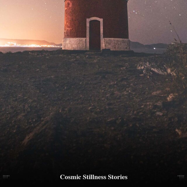 !!!!" Cosmic Stillness Stories "!!!!