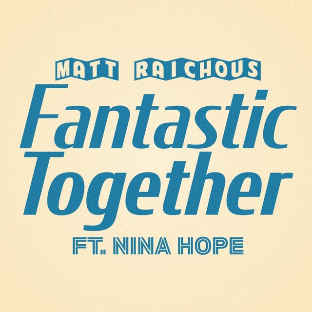 Fantastic Together