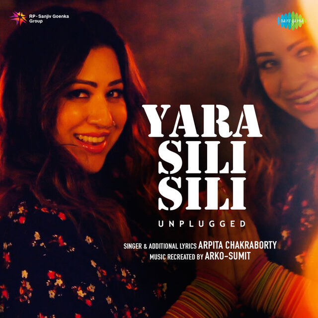 Yara Sili Sili (Unplugged)