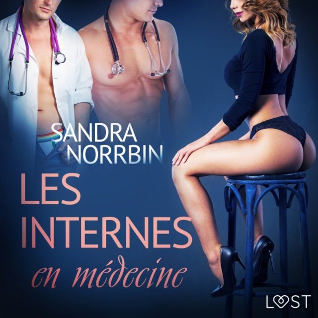 Les Internes en médecine - Une nouvelle érotique