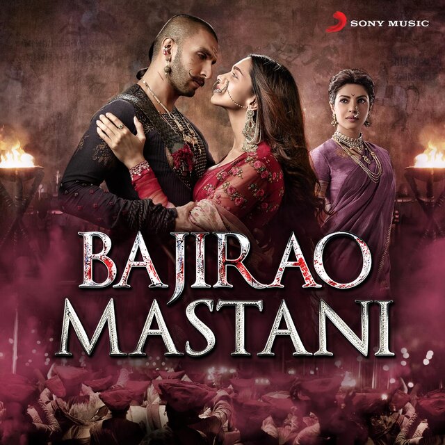 Bajirao Mastani (Original Motion Picture Soundtrack)