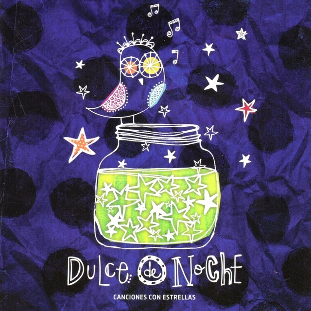 Dulce de Noche: Canciones Con Estrellas
