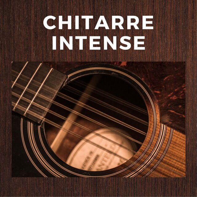 Chitarre Intense
