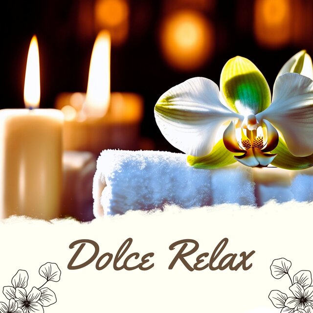 Dolce relax: suoni di benessere per spa e massaggio