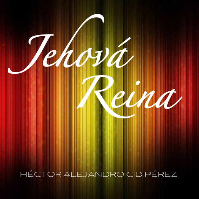 Jehová Reina