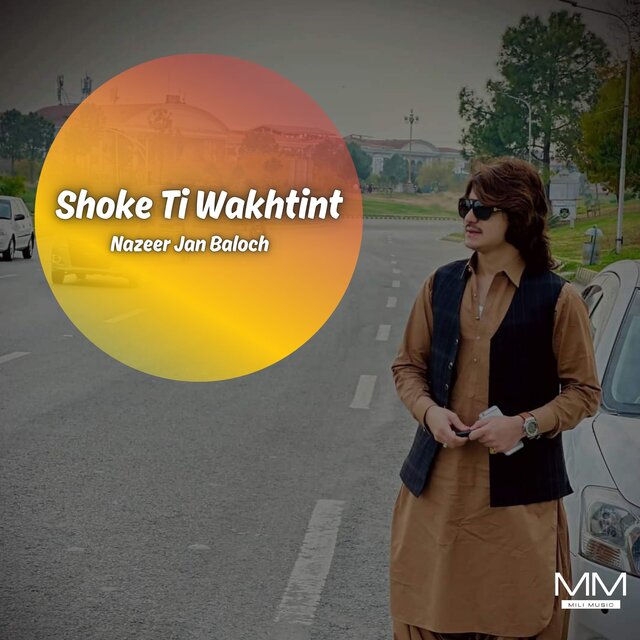 Shoke Ti Wakhtint