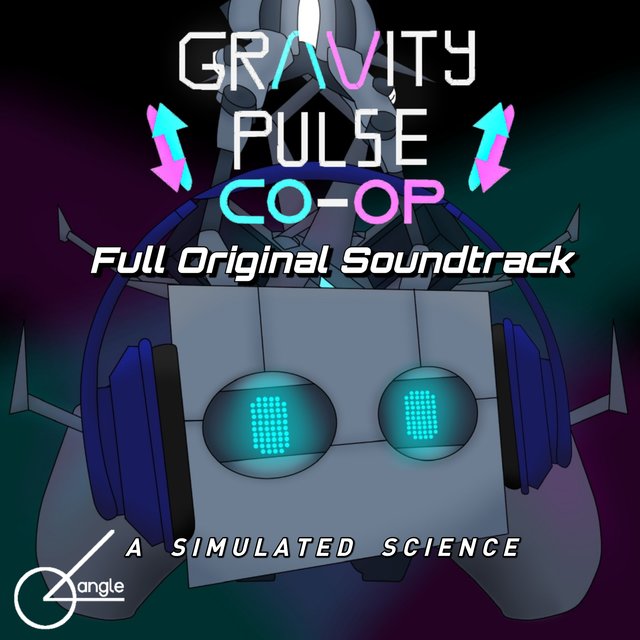A Simulated Science - Gravity Pulse Co-Op (Full Original Soundtrack)