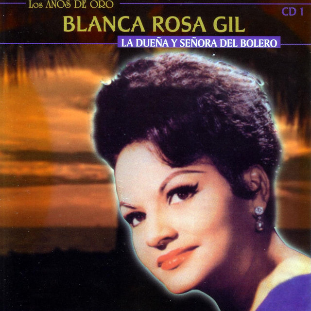 La Dueña Y Señora Del Bolero (Re-mastered)