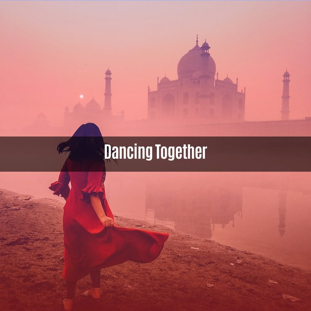 DANCING TOGETHER