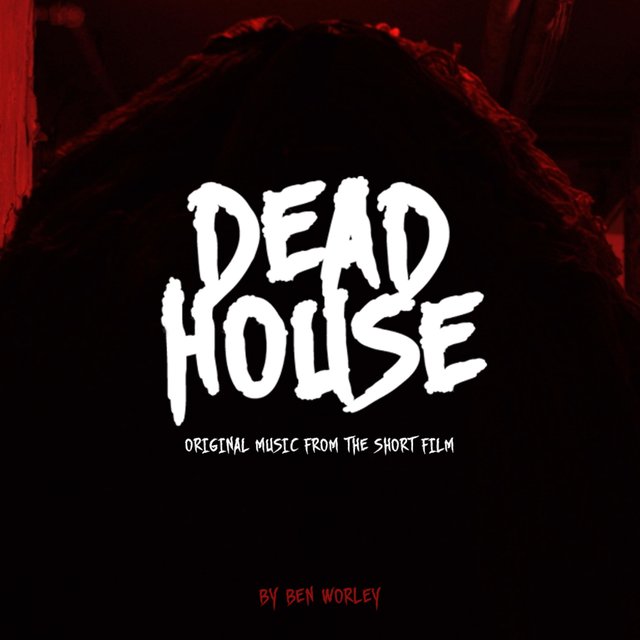 Dead House (Original Motion Picture Soundtrack)
