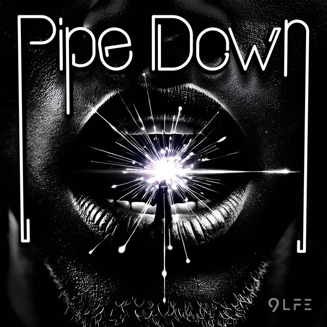 Pipe Down