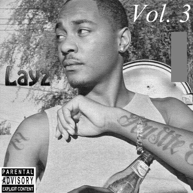 Layz, Vol. 3