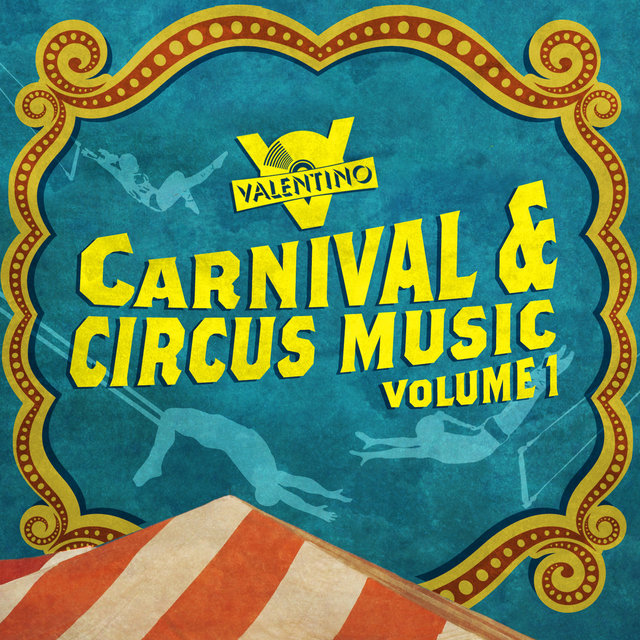 Carnival and Circus Music