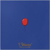 I Wanna (feat. Ariana Deboo)