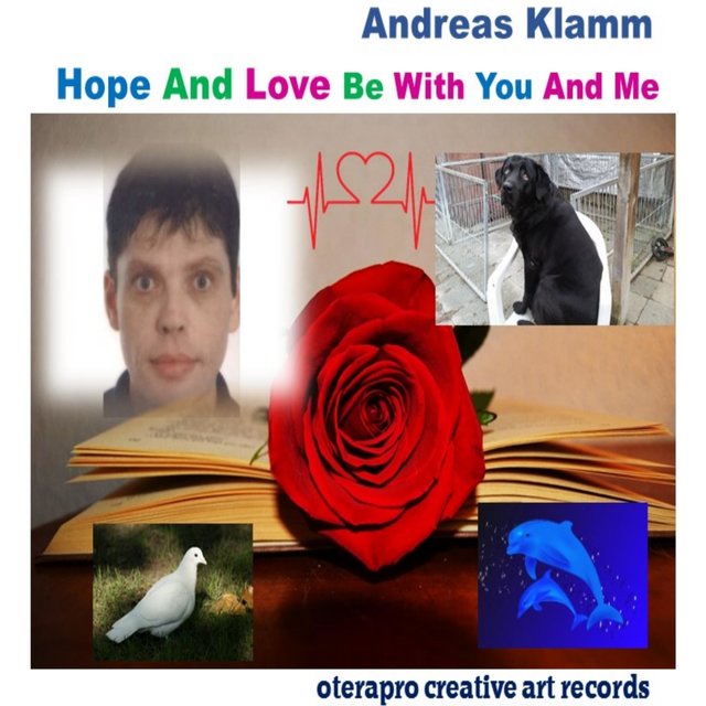 Hope and Love Be With You and Me