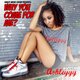 Cover art for album Why You Come For Me? by AshleYYY